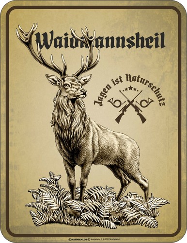 Blechschild waidmannsheil - blechschild,