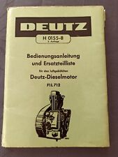 Deutz Dieselmotor F1L712  Bedienungsanleitung H0155-8