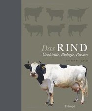 Das Rind: Geschichte, Biologie, Rassen von Rutland,... | Buch | Zustand sehr gut
