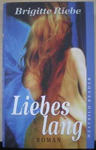 Brigitte riebe liebesroman - brigitte,