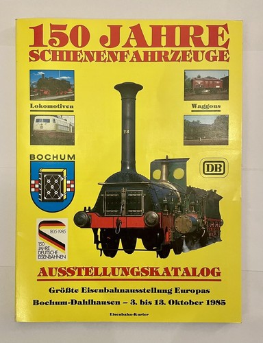 150 jahre eisenbahn - -,