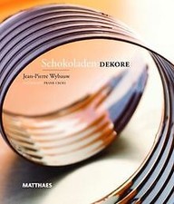 Schokoladendekore von Wybauw, Jean-Pierre | Buch | Zustand gut