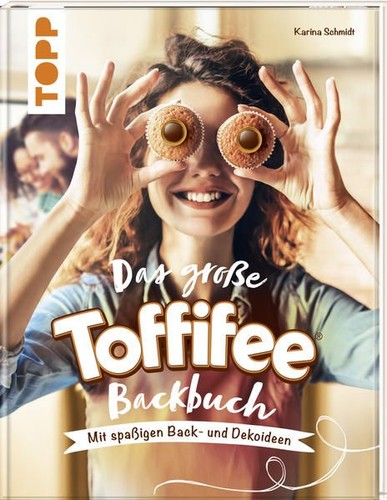 Das große toffifee backbuch - das,