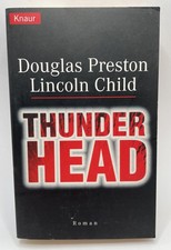 Thunderhead Douglas Preston Lincoln Child Taschenbuch Roman Zustand gut