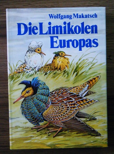 Makatsch die limikolen europas - makatsch,