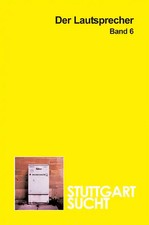 Der Lautsprecher / Stuttgart