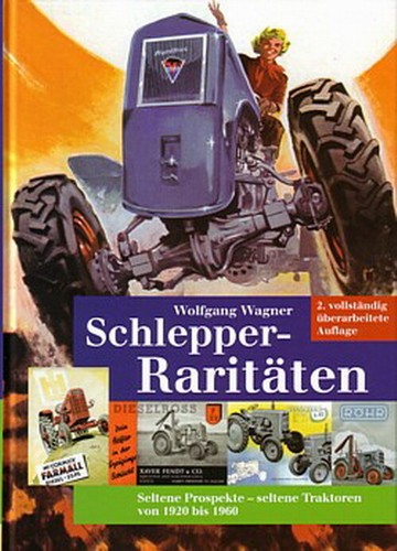Wagner schlepper raritäten - wagner:, schlepper-raritäten