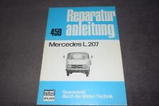 Reparaturanleitung Reparaturhandbuch Mercedes L207 " Harburger Transporter