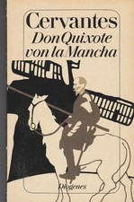 Cervantes : Don Quixote von la