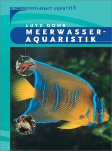 Meerwasseraquaristik von gohr - meerwasseraquaristik,