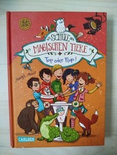Die Schule der magischen Tiere Band 5 Top oder Flop! von Margit Auer (2014)