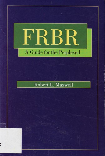 Frbr guide for the - guide,