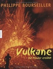 Vulkane für kinder erzählt - kinder,