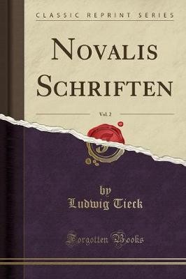 Novalis schriften vol 2 - novalis, schriften,