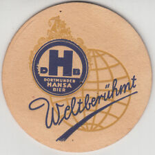 *Alter Bierdeckel*Dortmunder Hansa Bier*Weltberühmt*Hansa Brauerei, Dortmund