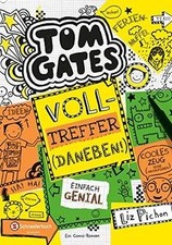 Tom Gates 10: Volltreffer -