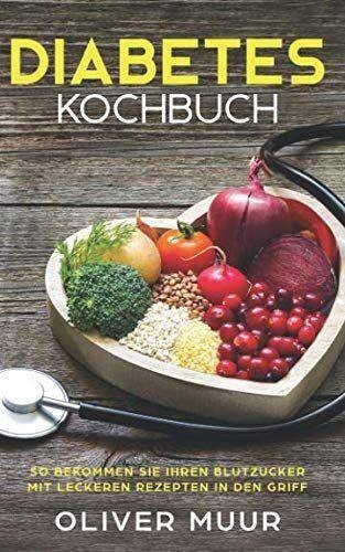 Diabetes kochbuch die - die, besten