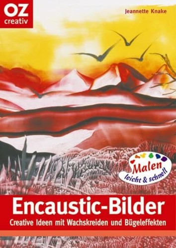 Encaustic bilder creative - encaustic-bilder.,