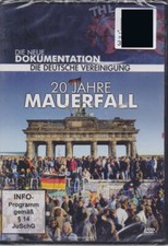 DVD - Die Neue Dokumentation : Die Deutsche Vereinigung - 20 Jahre Mauerfall