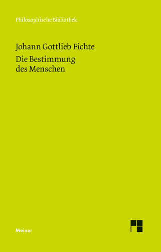 Die bestimmung des menschen - des,