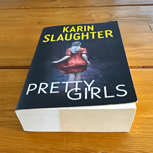 Karin slaughter pretty girls - slaughter,