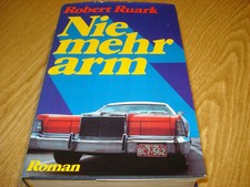 Buch #1744 Nie mehr arm Robert Ruark Roman