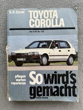Reparaturanleitung Toyota Corolla 83-92 Band 81 So wirds gemacht