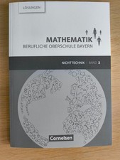 Cornelsen Mathematik Berufliche Oberschule Bayern - Nichttechnik  Lösung Band 2