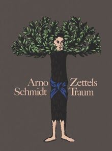 Zettels traum von arno - traum,