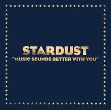 Stardust Music Sounds Better