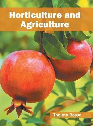 Horticulture and agriculture - horticulture,