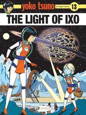 Yoko Tsuno Vol. 13: The Light