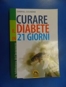 Curare diabete 21 giorni - curare, il