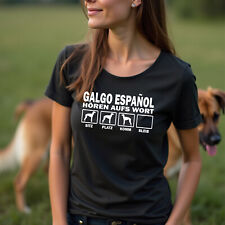 SALE Galgo Espanol  Hundemotiv Damen T-Shirt Hund S Hundespruch Geschenkidee