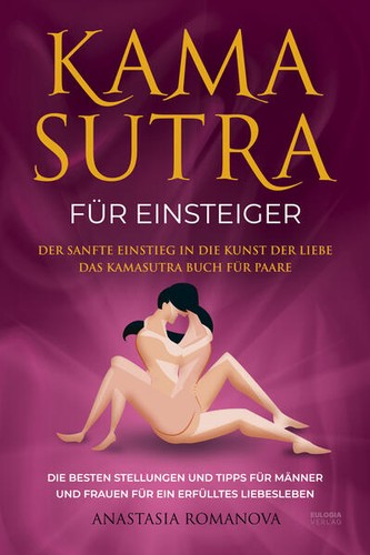 Kamasutra für einsteiger - kamasutra,