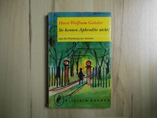 Sie kennen Aphrodite nicht! - Horst Wolfram Geissler – 1960