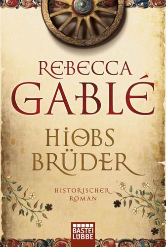 Hiobs brüder gable rebecca - hiobs,