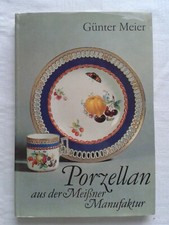 Porzellan aus der Meißner Manufaktur, Publikation DDR 1981