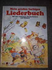 Mein großes farbiges Liederbuch-Kinderlieder und Reime-1997-144 Seiten-29x21,5 c