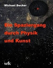 Ein Spaziergang durch Physik