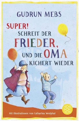 Super schreit der - »super«,,