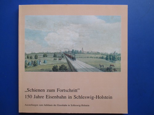 Schienen zum fortschritt - zum, 150