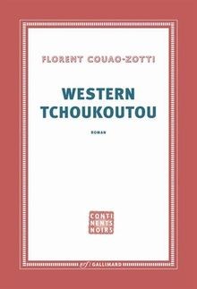 Western tchoukoutou von