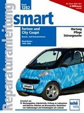 WERKSTATTHANDBUCH REPARATURANLEITUNG WARTUNG 1282 SMART FORTWO 450 CITY-COUPÉ