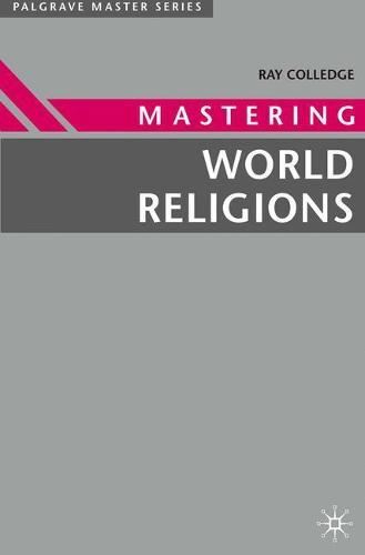 Mastering world religions - religions,, ray