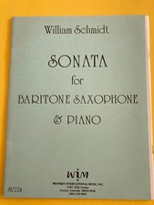 Sonata for Baritone Saxophone & Piano, William Schmidt