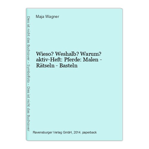 Wieso weshalb warum - wieso?,