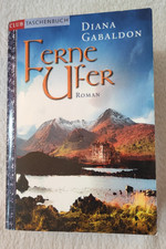 Diana Gabaldon – Ferne Ufer - 3. Teil der Outlander-Saga - Roman