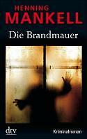 Henning Mankell - Die