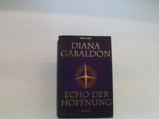 Echo der Hoffnung: Roman (Die